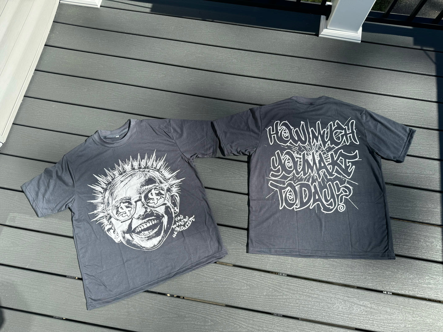 “How Much You Make Today” Tee (Charcoal)